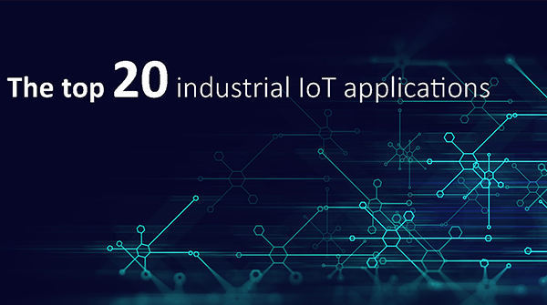 Top 20 IoT Applications that will boost your Business in 2020