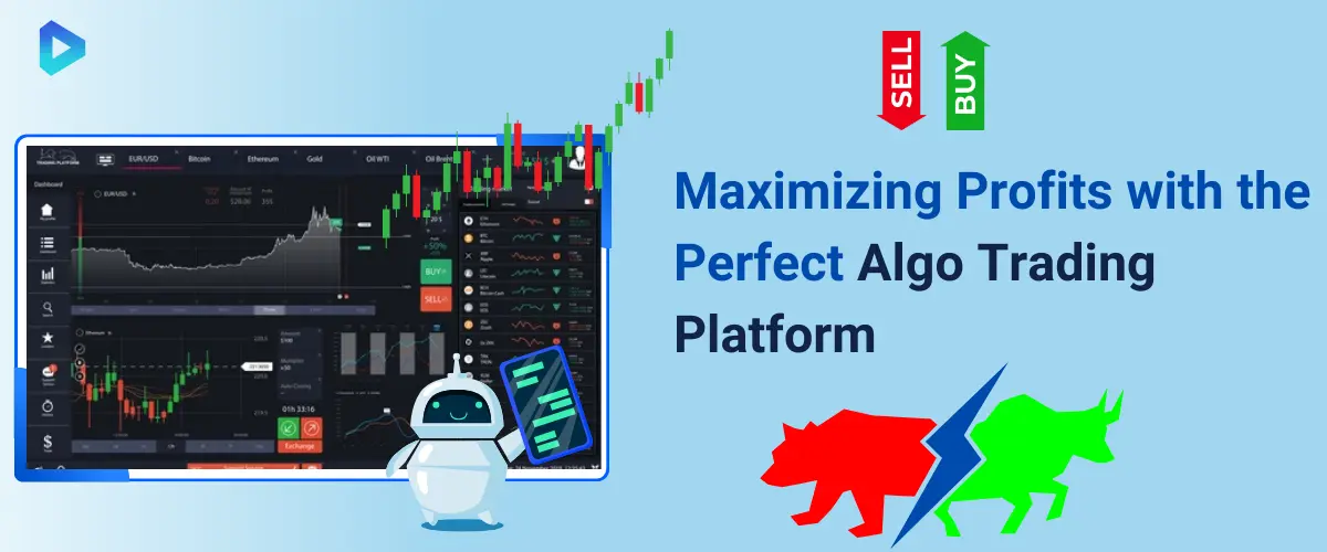 The Ultimate Guide to Choosing the Perfect Algo Trading Platform