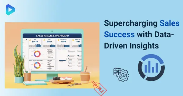 How Sales Analytics Can Supercharge Your Business Success?